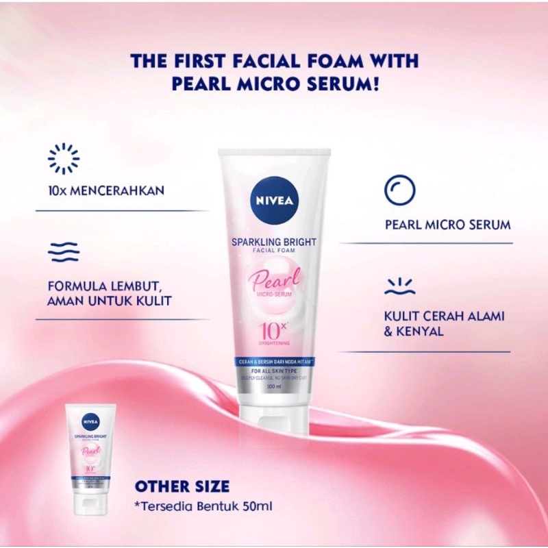 NIVEA Sparkling Bright Facial Foam Pearl - 100 ml //sabun cuci muka NIVEA