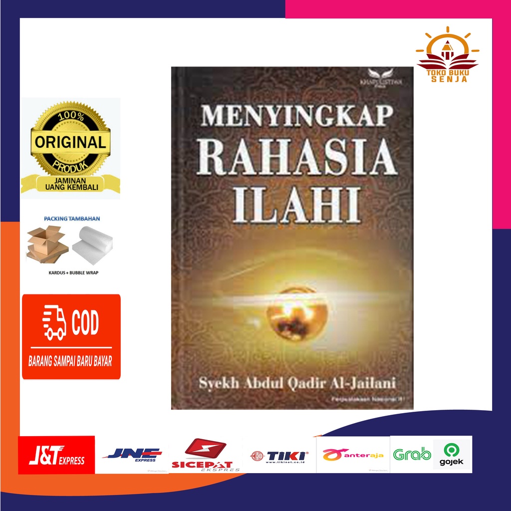 Menyingkap Rahasia Ilahi-Syeikh Abdul Qodir Al Jailani