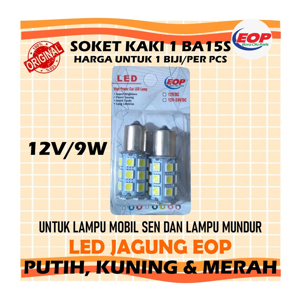 Lampu LED Sen / Mundur /12V/9W P21W / 1156 Bayonet Kaki 1 BA15S
