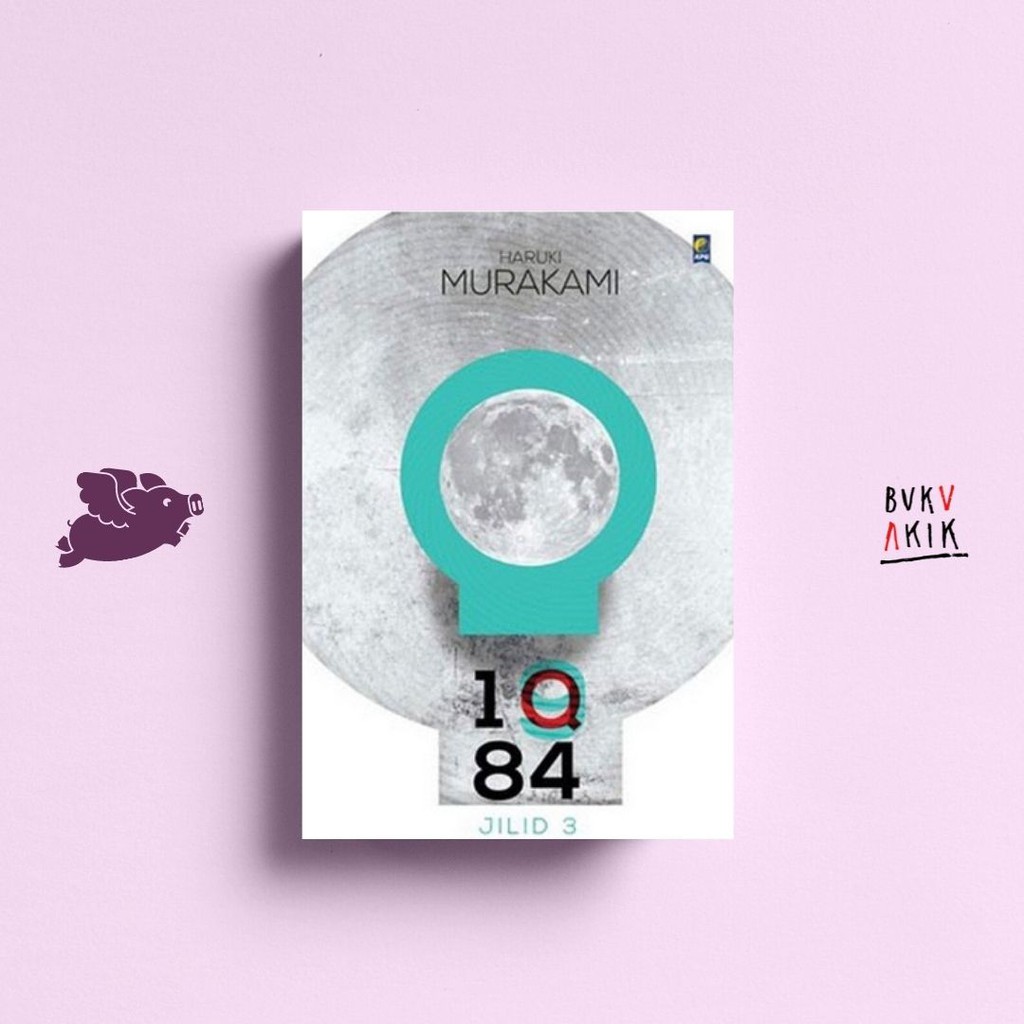 1Q84 Jilid #3 - Haruki Murakami