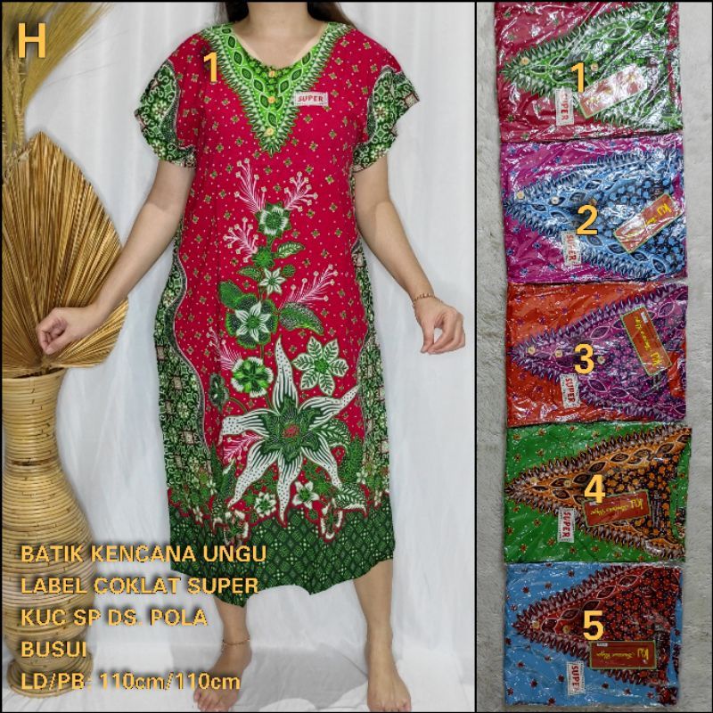 Daster kencanaungu Kencana Ungu Label Coklat Super / KUC Super Daster Pola / KUC Super Daster Lupita-KUC SP DST.POLA/ H1