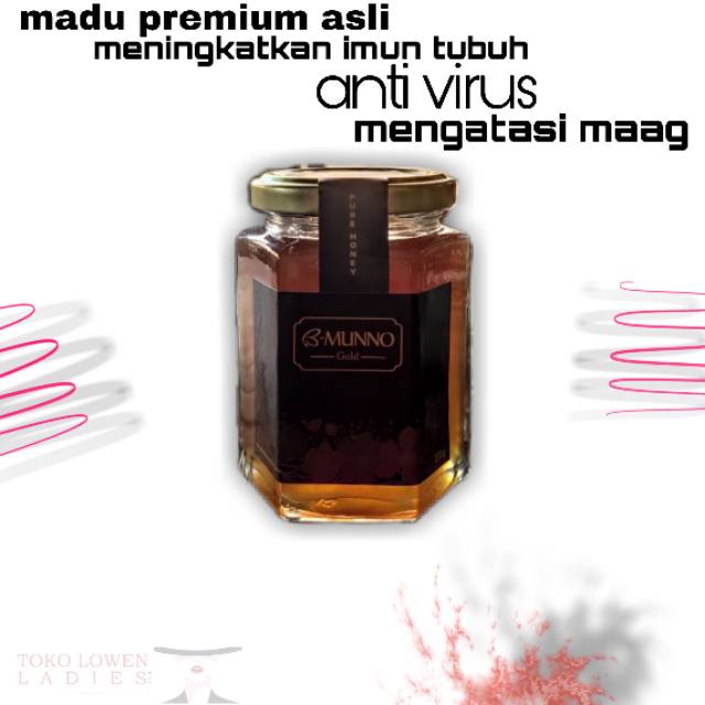 

MADU PREMIUM B MUNNO GOLD 100%PURE HONEY