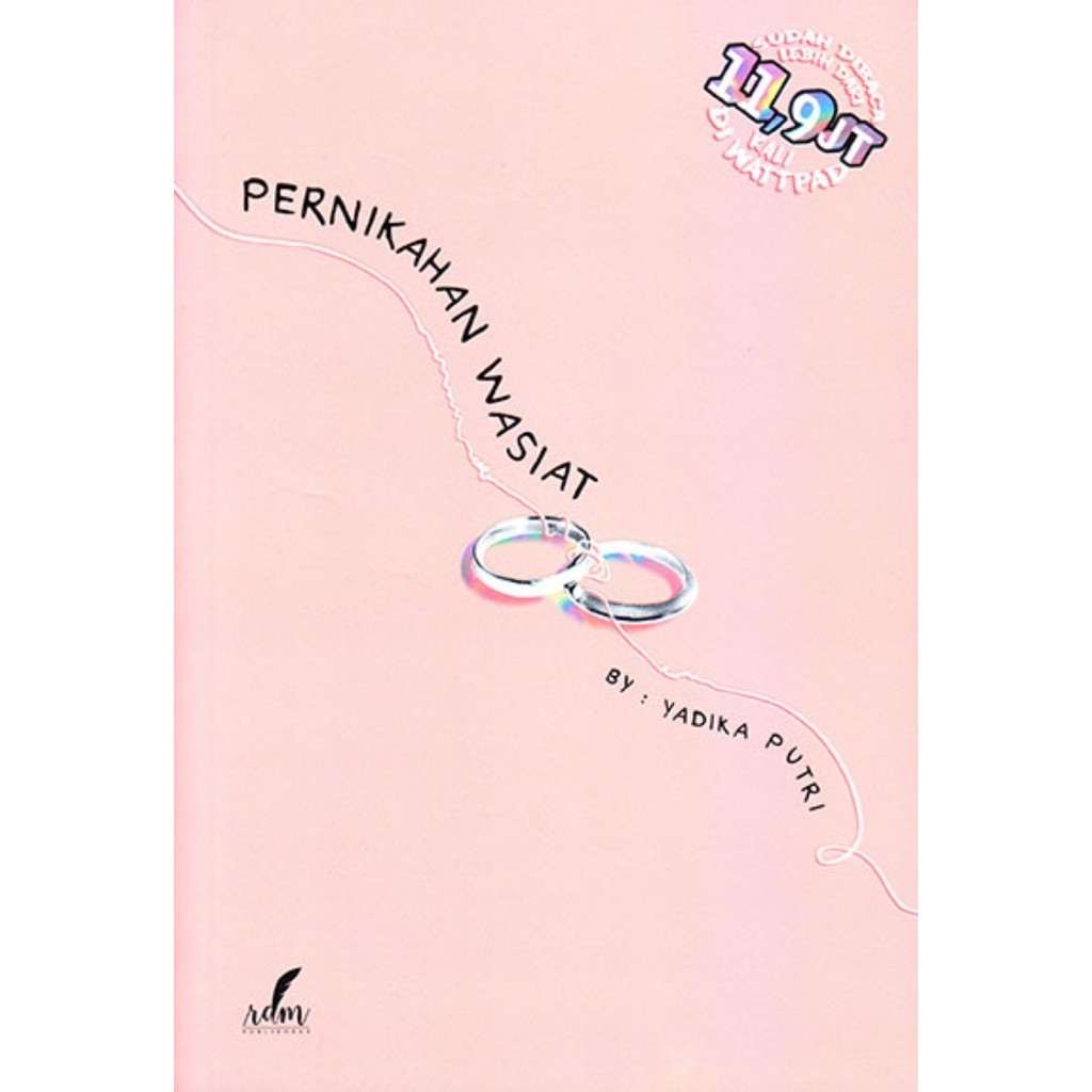 PERNIKAHAN WASIAT - YADIKA PUTRI