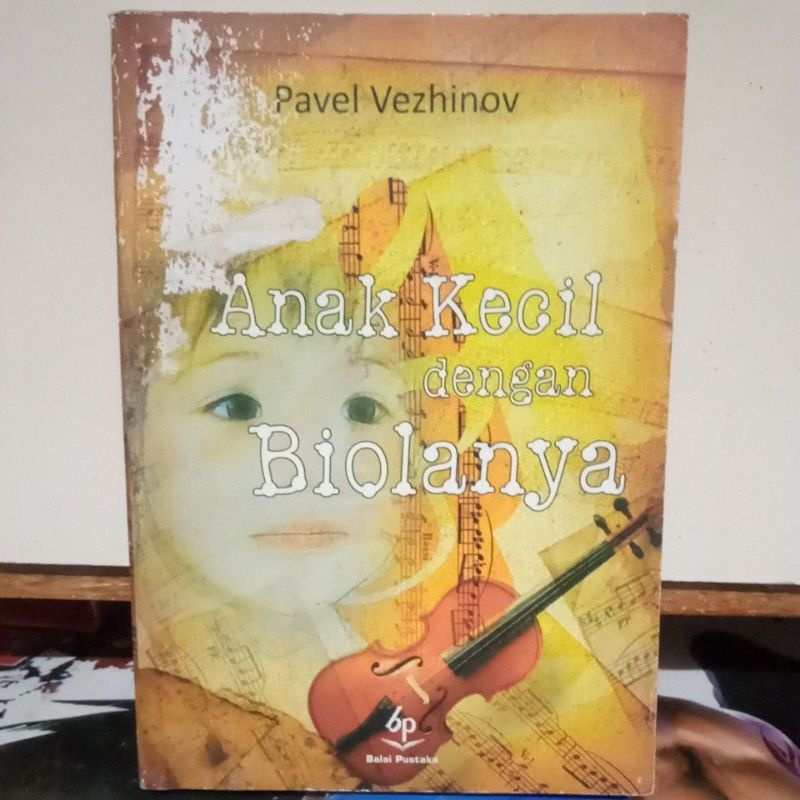 Novel Original - Anak Kecil dengan Biolanya
