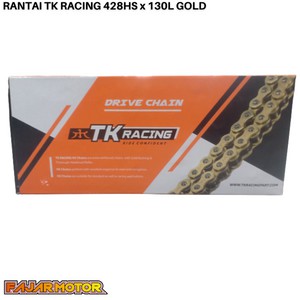 TK RACING RANTAI 428 HS 130L GOLD CB150R  TIGER MEGAPRO VIXION SATRIAFU JUPITER SUPRA