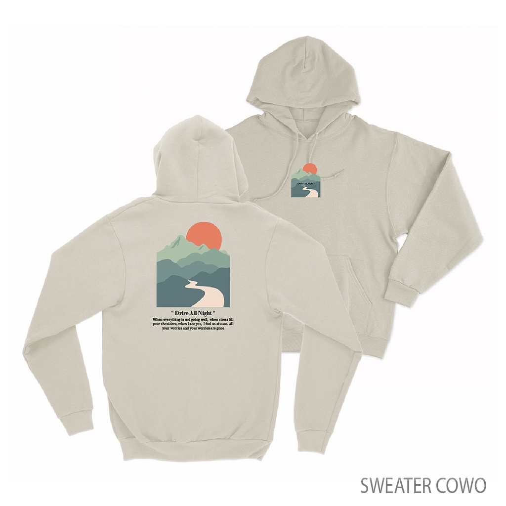 Sweaterpolos Hoodie Jumper DRIVE ALL NIGHT ( Sablon ) Unisex Pria &amp; Wanita