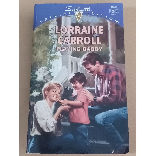 Silhouette English Novel : Playing Daddy by Lorraine Carroll 100% Original Print