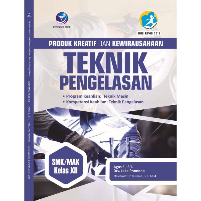 Buku Produk Kreatif Dan Kewirausahaan Teknik Pengelasan Teknik Mesin Smk Kelas Xii Shopee Indonesia