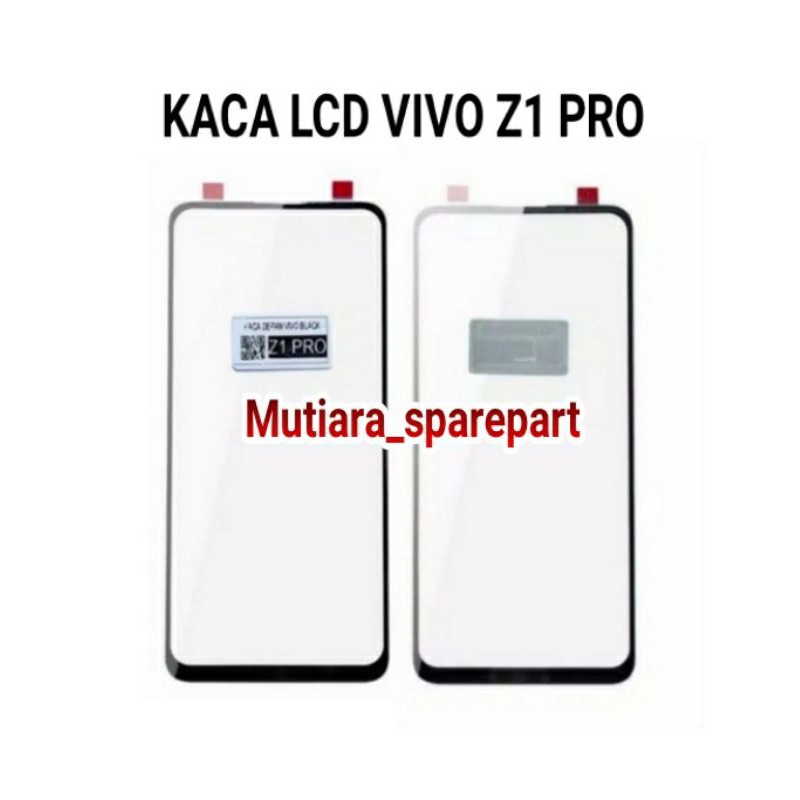 KACA DEPAN LCD KACA TOUCHSCREEN VIVO Z1 PRO