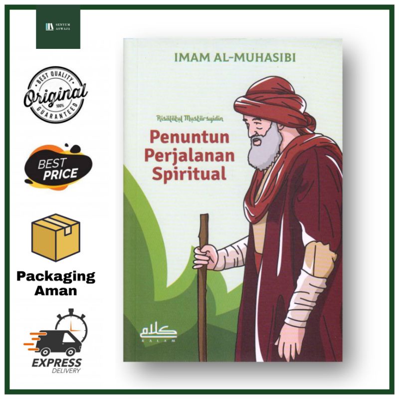 Penuntun Perjalanan Spiritual - Imam Al-Muhasibi - Kalam