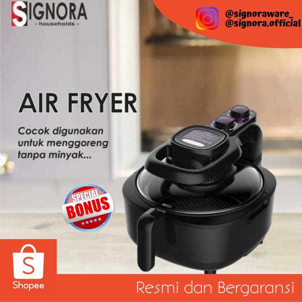 Jual Signora Air Fryer Penggorengan Listrik Tanpa Minyak | Shopee Indonesia