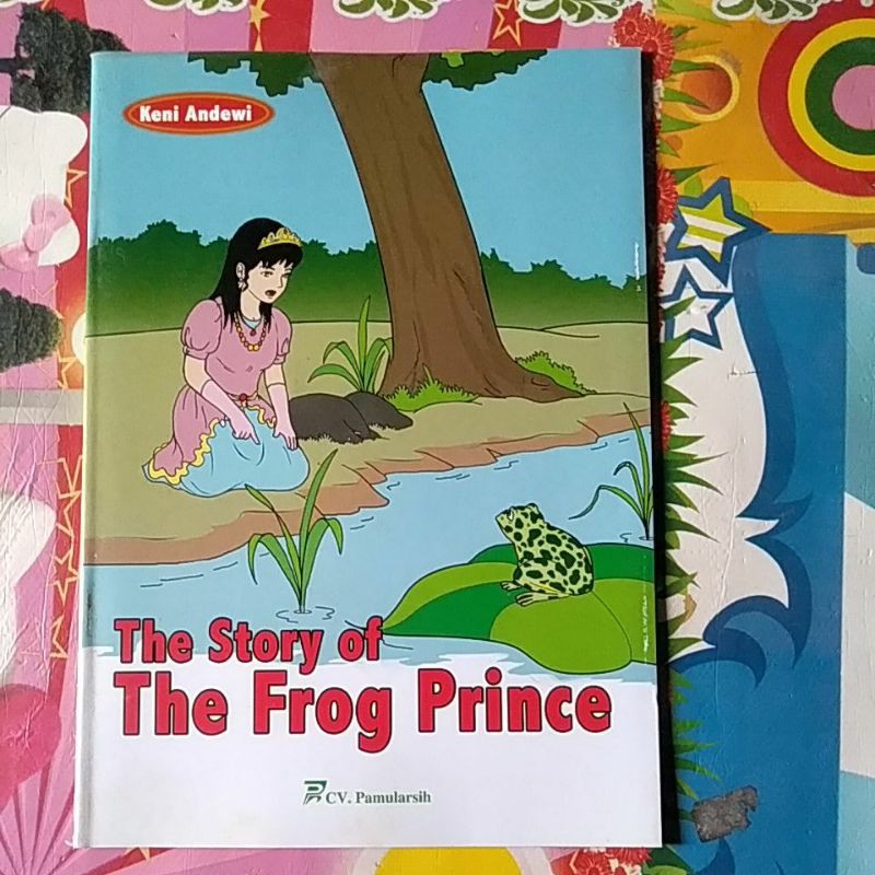 cerita bahasa inggris anak SD SMP dan Umum, harga termurah-The frog prince