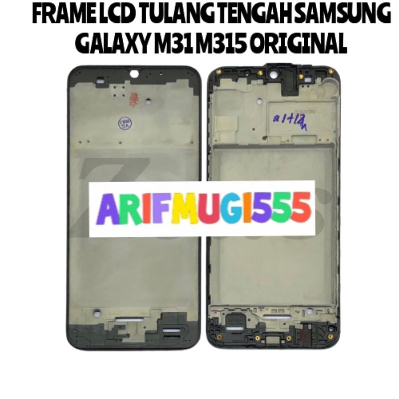 Front Frame Lcd-Tulang Lcd-Tatakan Lcd Samsung Galaxy M31-M315 Original