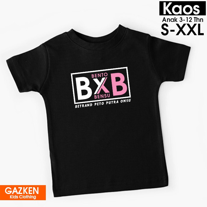 Kaos BXB Bento X Bensu Betrand Peto Ruben Onsu Fans Base Indonesia Baju Anak Unisex Cowok dan Cewek