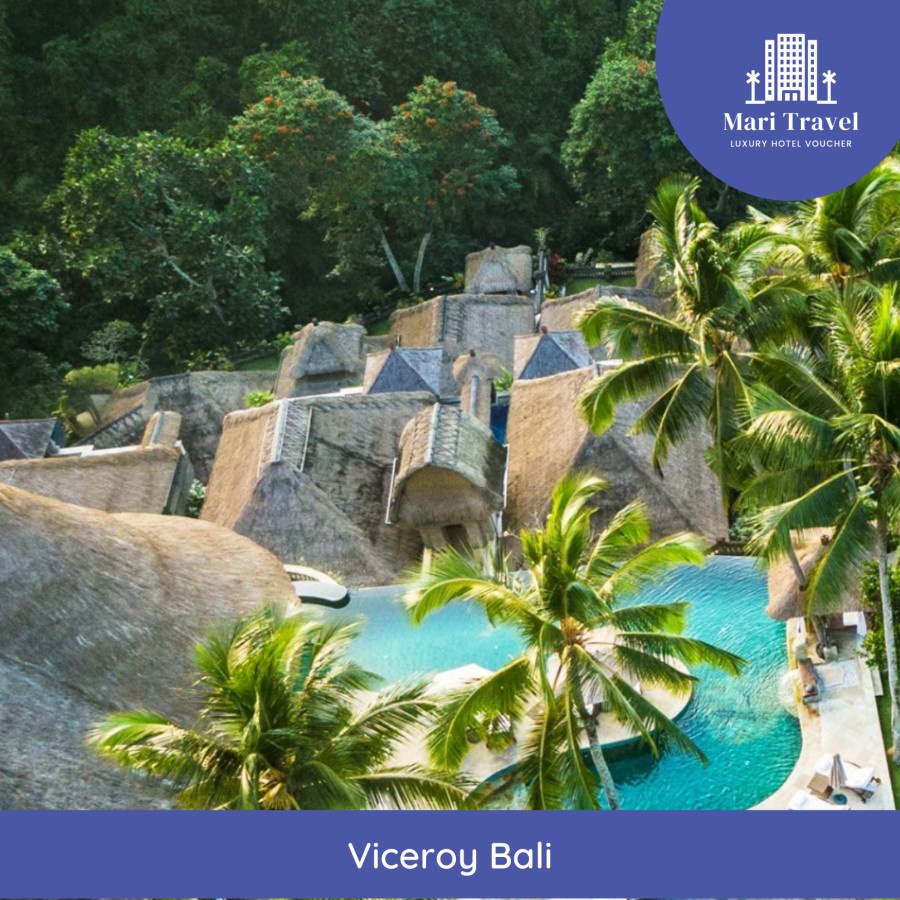Voucher Hotel / Villa Viceroy Bali