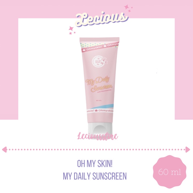 ohmyskin my daily sunscreen oh my skin