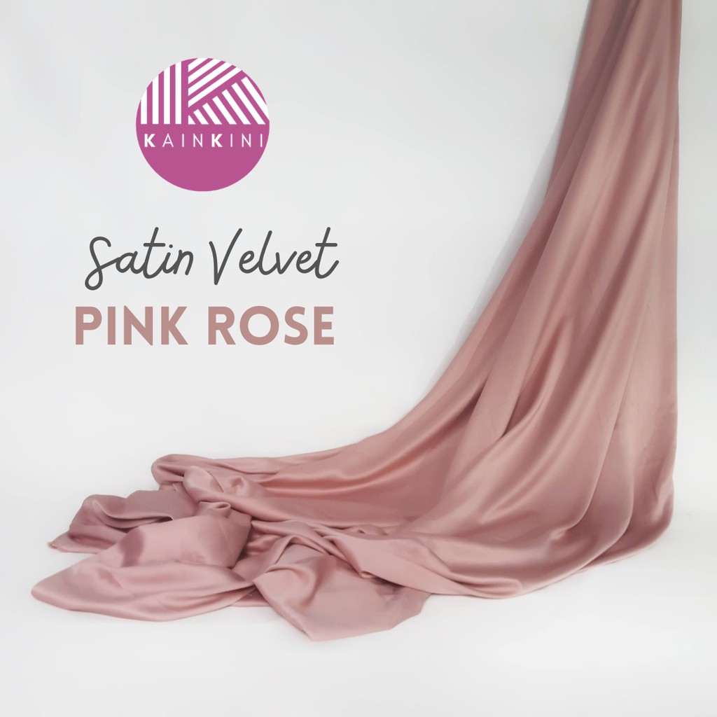 (½ Meter) Kain Satin Velvet Premium Grade A Sateen Kilap Doff Kainkini - Pink Rose Gold ( Bahan Kebaya Hijab Gamis Seragam Bridesmaid Background Backdrop )