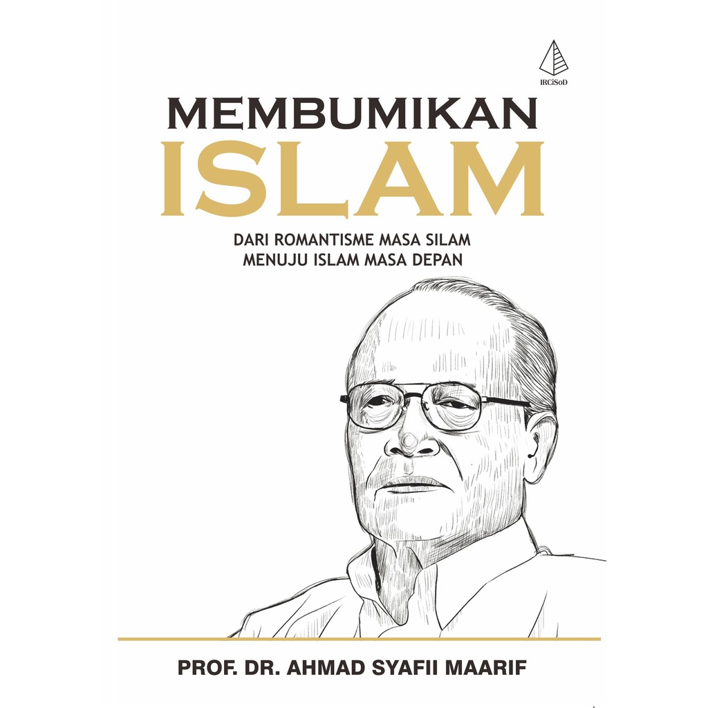 

Buku Membumikan Islam - IRCISOD