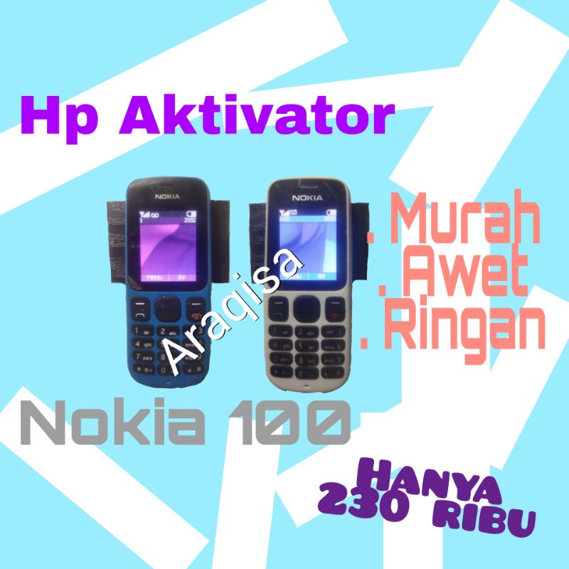 Hp Aktivator Simcard/ kartu perdana Nokia 100 single SIM termurah
