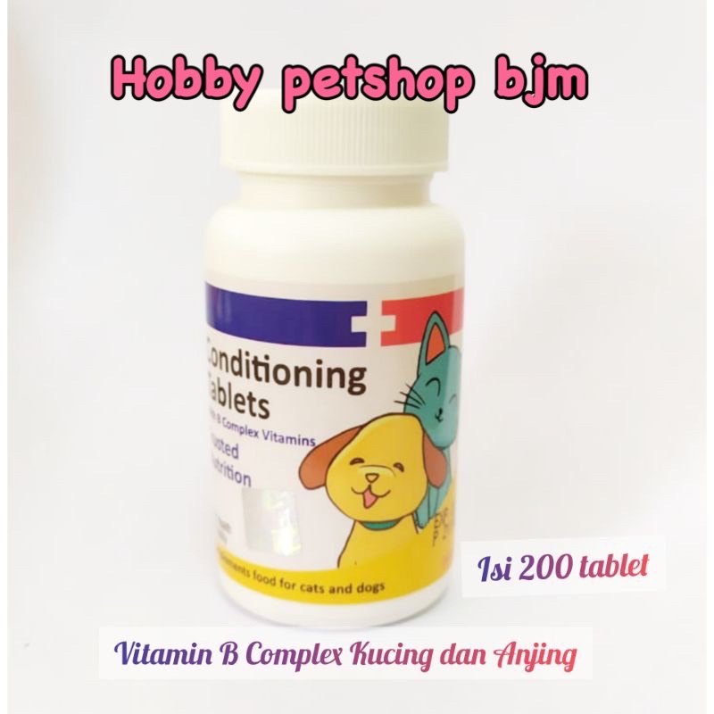 Conditioning tablets - Vitamin b complex mineral kucing anjing