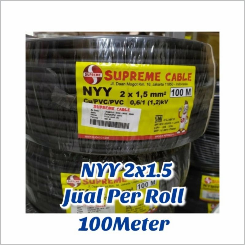 Kabel NYY 2x1.5 Supreme 100M Jual Per Rol