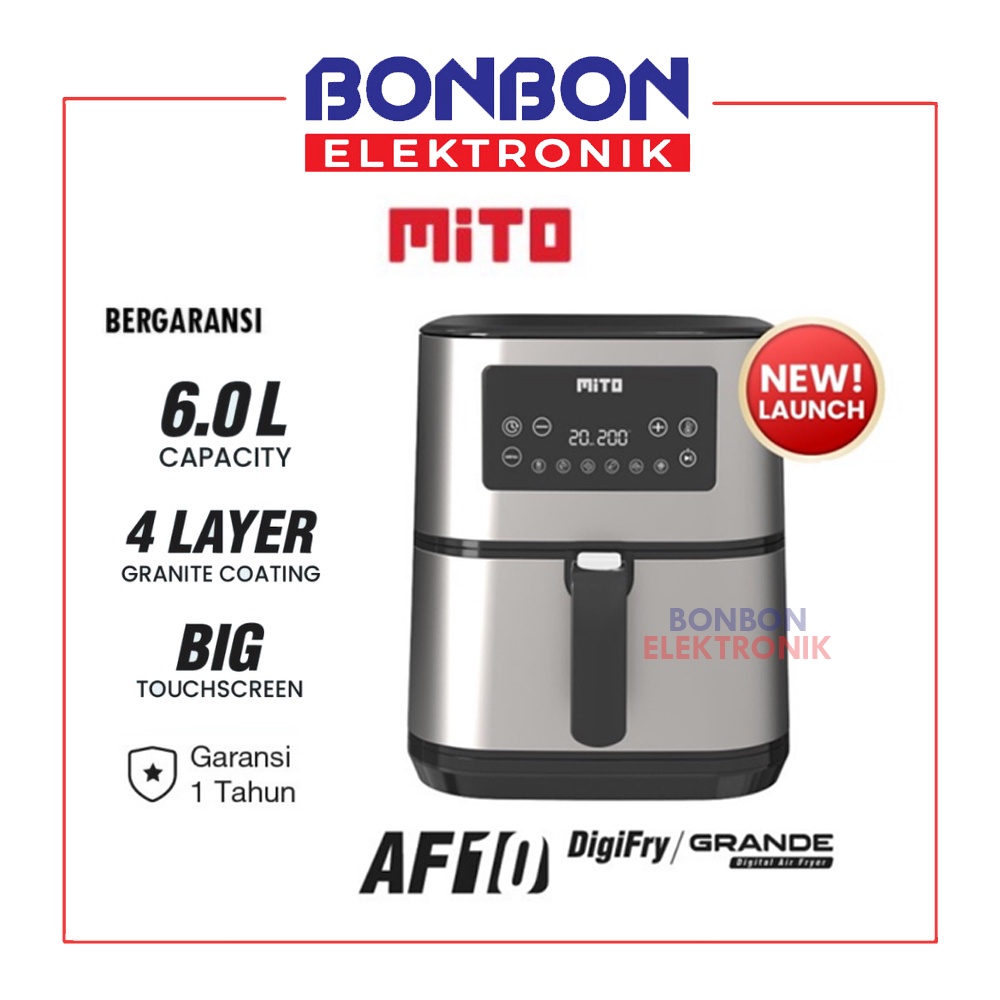 MITO Air Fryer Grande Digifry AF10 / Mitochiba Digital Airfryer AF-10 / AF 10 6L