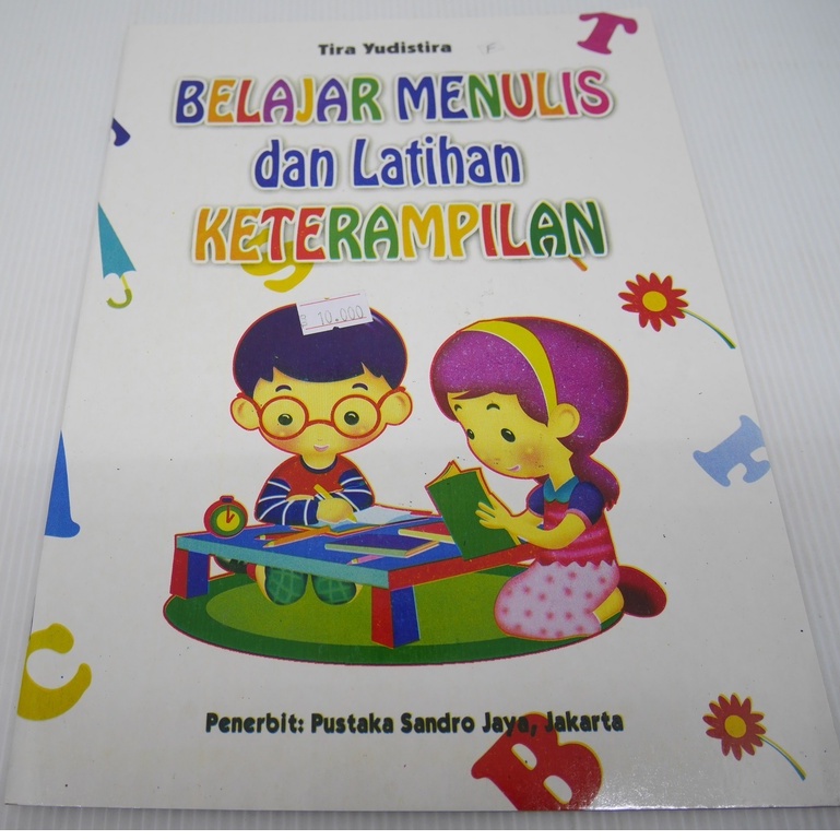 

BUKU BELAAR MENULIS DAN LATIHAN KETERAMPILAN