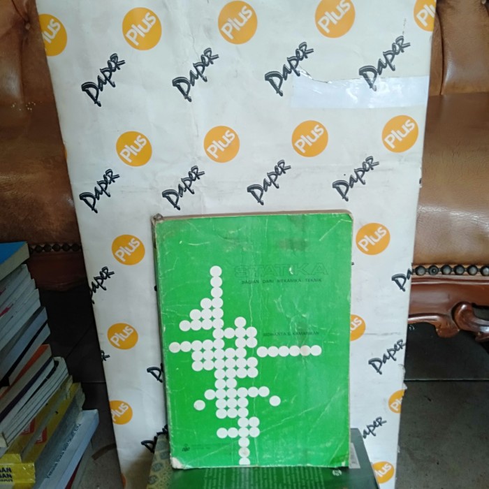 ORI STATIKA BAGIAN DARI MEKANIKA TEKNIK