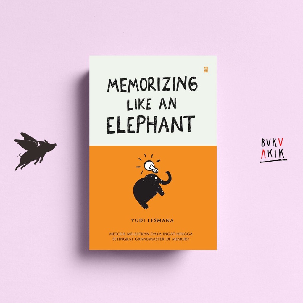 Memorizing Like an Elephant - Yudi Lesmana &amp; BEY Sapta Utama