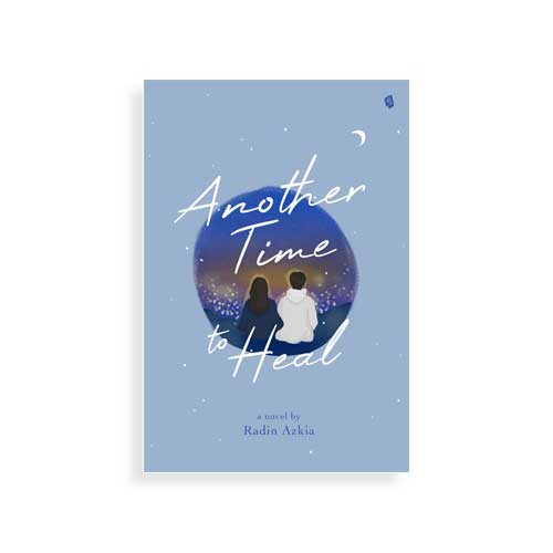 ANOTHER TIME TO HEAL - BUKUNE - NOVEL