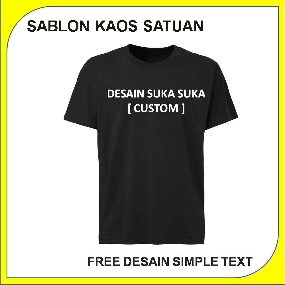 bikin tsirt kaos satuan custom Baju Cewek Cowok desain sendiri Combed 30S