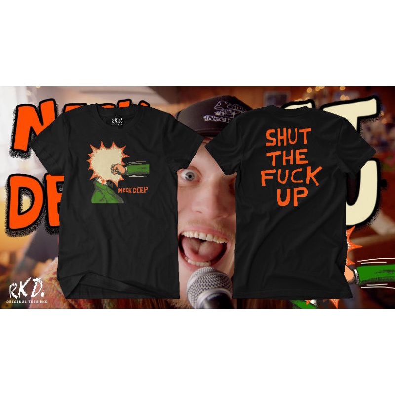 Kaos Band / Kaos Neck Deep / STFU / Shut The Fuck Up