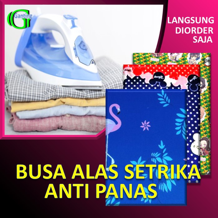 BUSA ALAS SETRIKA ANTI PANAS GOSONG BAKAR LENGKET GARANSI TERMURAH BERKUALITAS setrikaan DKI Jakarta