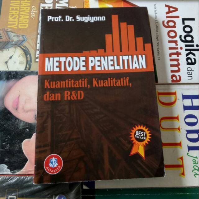 BUKU METODE PENELITIAN KUANTITATIF KUALITATIF DAN RND 2016 - SUGIONO - SUGIYONO