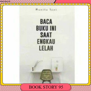 

Novel Baca Buku ini Saat Engkau LELAH original