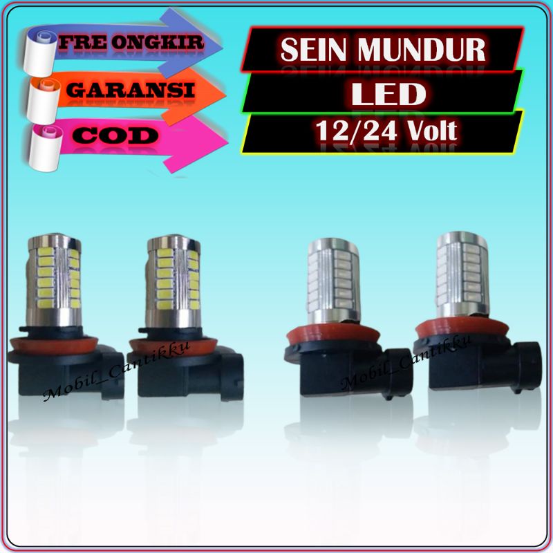 Variasi Lampu Led Sein Mobil Mundur 12 Volt / 24 Volt
