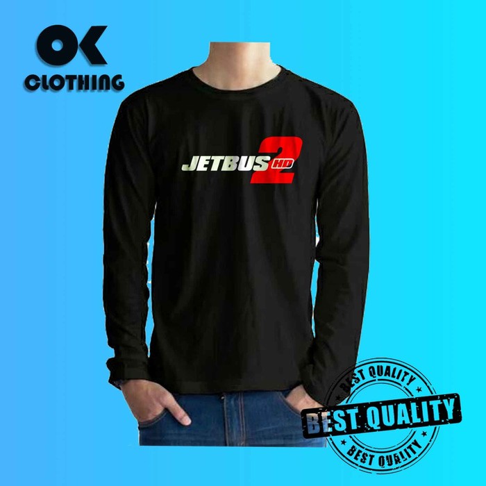 Kaos Lengan Panjang Jetbus Jet Bus keren -Palacestore