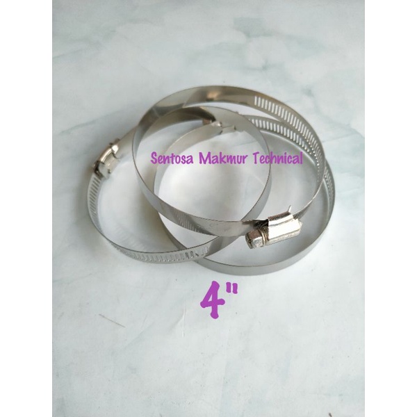 4&quot; Kleman Klem Selang Hose Clamp Stainless Steel 4 inchi