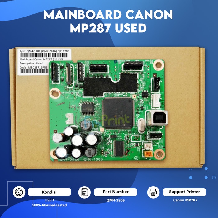 Main Board Printer Canon Mp287, Mainboard Mp287, Kondisi Bekas Like New