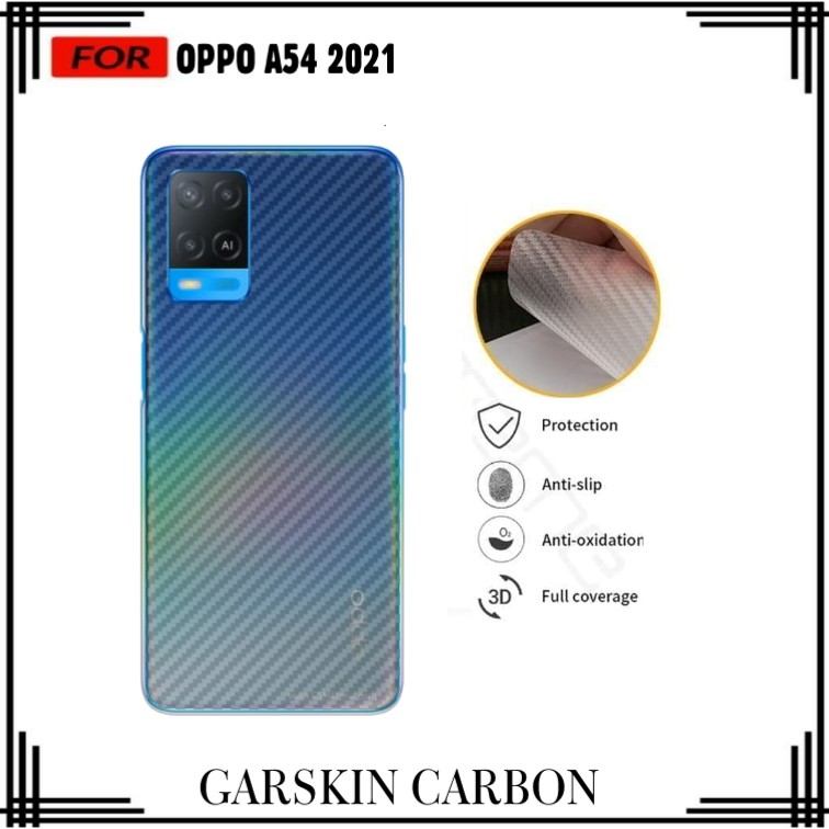 PROMO GARSKIN OPPO A54 2021 ANTI GORES BELAKANG HANDPHONE CARBON PREMIUM ANTI LENGKET BEKAS LEM