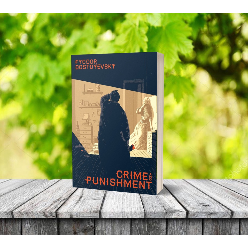 Crime and Punishment Fyodor Dostoyevsky