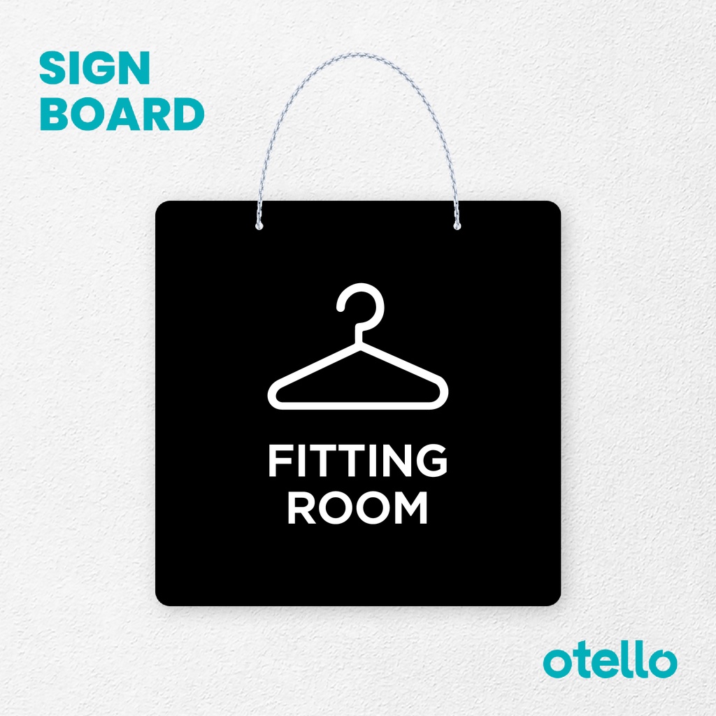 Otello Sign Fitting Room Board Acrylic Papan Gantung Label Akrilik Rantai Petunjuk Toko Modern Minimalist Kafe Restoran Kantor Gedung Cafe