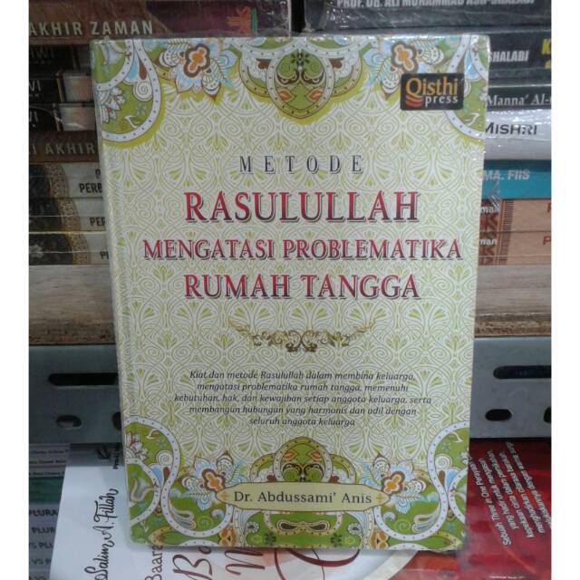 Metode Rasulullah mengatasi problematika rumah tangga