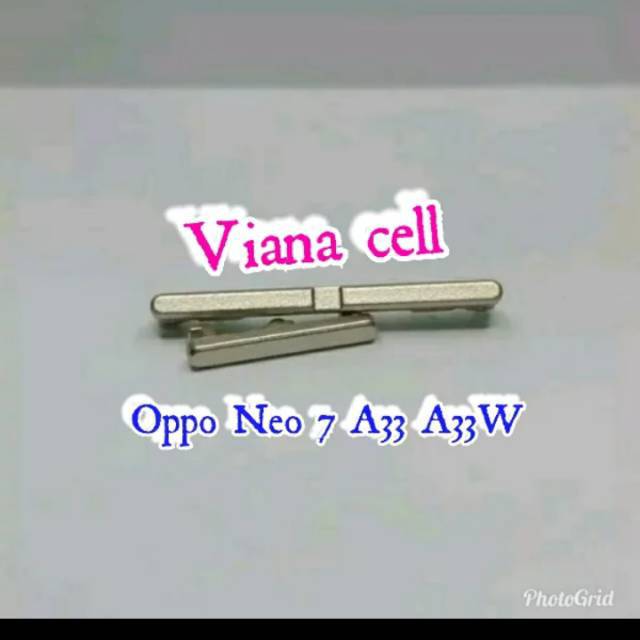 HP OPPO NEO 7 A33W ORIGINAL TOMBOL ON OFF & VOLUME