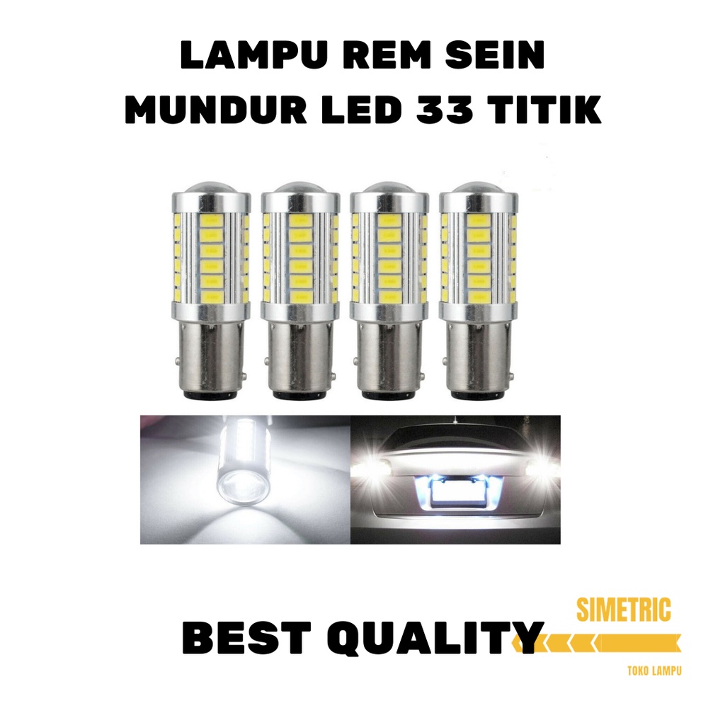 Lampu LED Bayonet Rem Sein Mundur 1157 33 MATA Lensa Mobil Motor