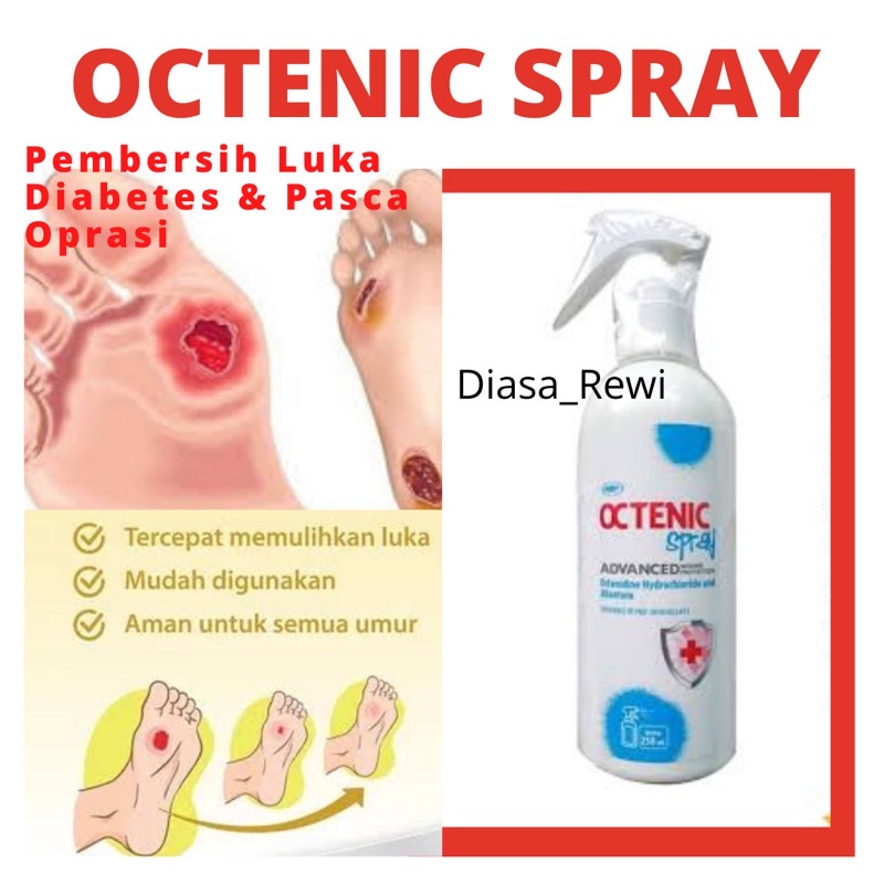 Octenic Spray 250ml (Perawatan luka) Pembersih Luka Diabetes Luka Koreng dan Luka Pasca Oprasi