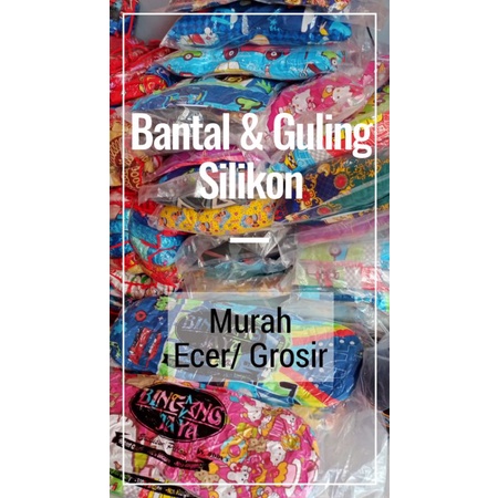 BANTAL &amp; GULING SILIKON