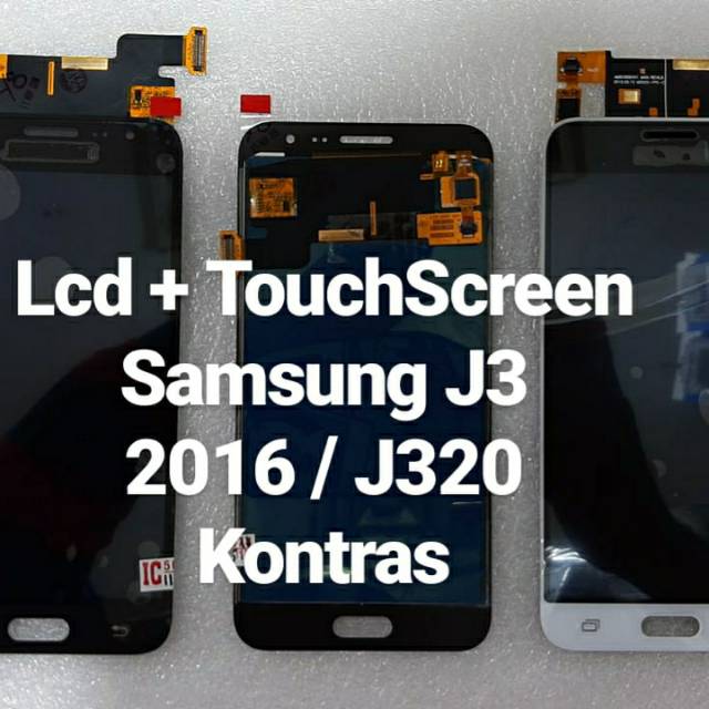 Lcd + TouchScreen Samsung J3 2016 / J320 Kontras ( AAA )