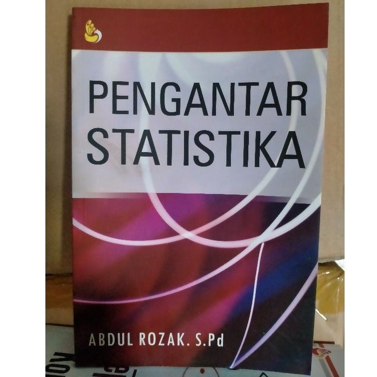 Pengantar Statistika - Abdul Rozak