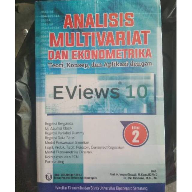 Analisis Multivariat dan Ekonometrika Teori Konsep dan Aplikasi Eviews 10 Edisi 2- Imam Ghazali
